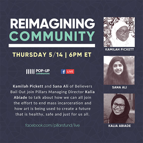 Reimagining Community, featuring Kamilah Pickett, Sana Ali, and Kalia Abiade